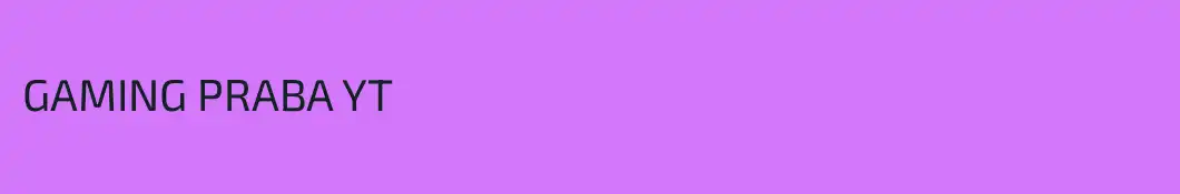 GAMING PRABA YT